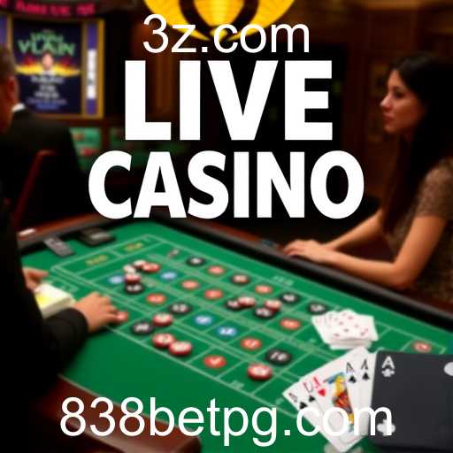 Explorando a Experiência Imersiva do 'Live Casino' na 838bet